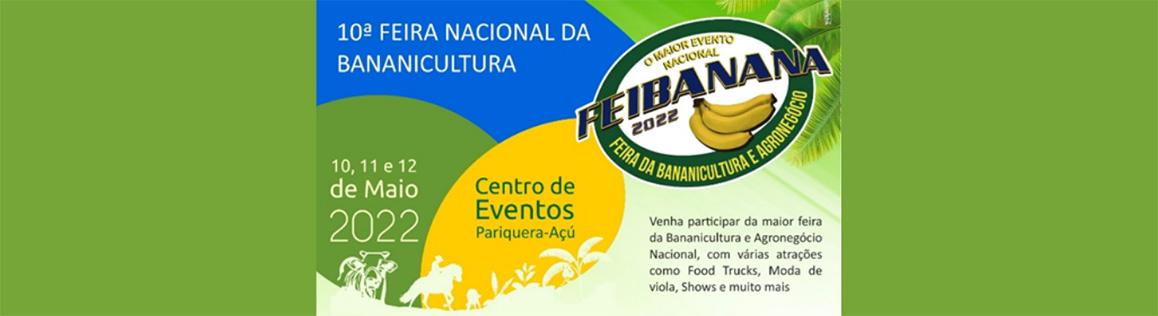 From 10 to 12 May 2022 will be held the Feibanana, in Brazil